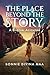The Place Beyond The Story: A Spiritual Adventure