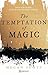 The temptation of magic (Stardust) (French Edition)
