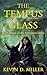 The Tempus Glass: Book Thre...