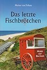 Das letzte Fischbrötchen