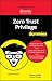 Zero Trust Privilege for Du...