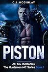Piston (The Huntsmen MC #1)