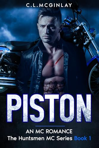 Piston (The Huntsmen MC #1)