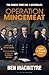 Operation Mincemeat: How a Dead Man and a Bizarre Plan Fooled the Nazis and Assured an Allied Victory