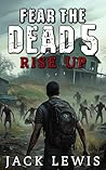 Fear the Dead 5: ...