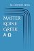 Master Koine Greek