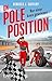 On Pole Position: Nur einer kann gewinnen