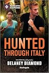 Hunted Through It...