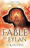 A Tail of Magic and Love (Fable of Eylan #3)