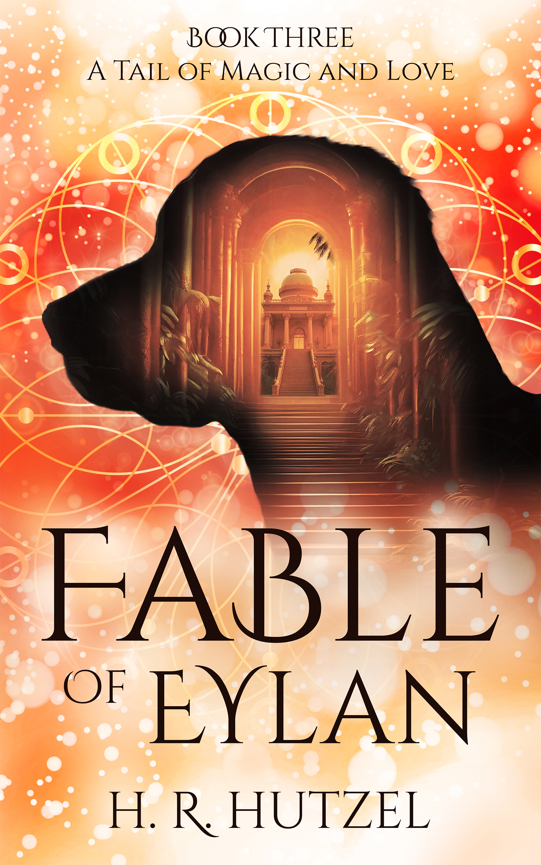 A Tail of Magic and Love (Fable of Eylan #3)