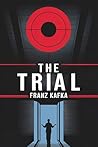 The Trial: A New ...