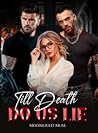 Till Death Do Us Lie