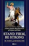 Stand Firm, Be St...
