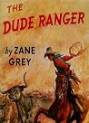The Dude Ranger