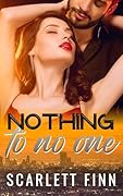 Nothing to No One