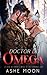 Doctor del Omega (Los Hermanos Luna) (Spanish Edition)