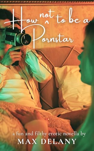 How (not) to be a Pornstar
