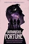 Outrageous Fortun...