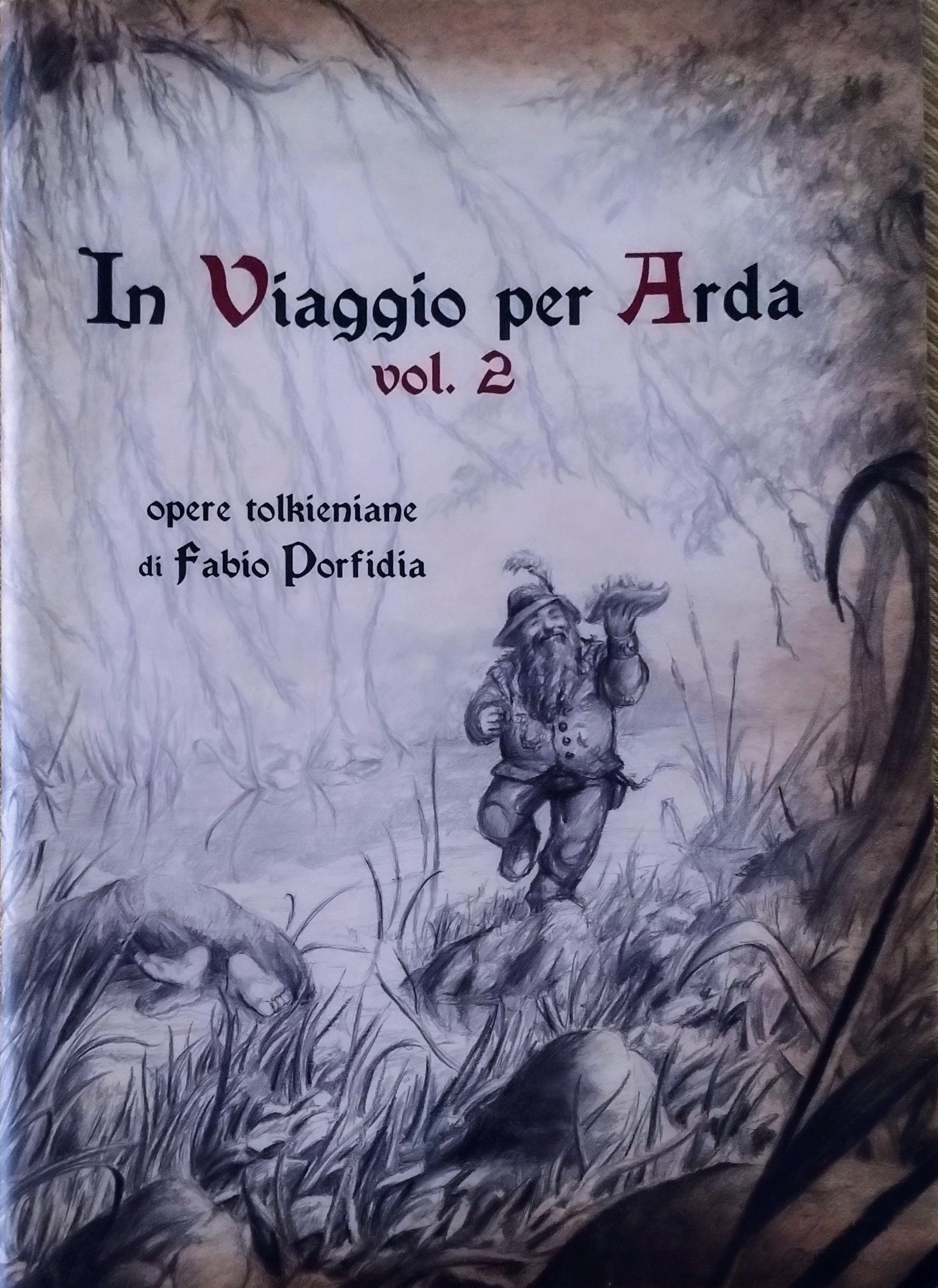 In Viaggio per Arda Vol. 2 (Paperback)