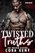 Twisted Truths (The Twisted Sisters, #0.5)