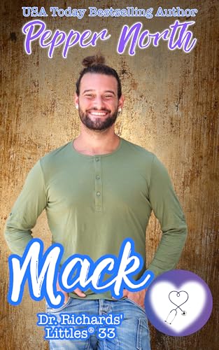 Mack: Dr. Richards' Littles® 33 (Kindle Edition)