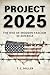 Project 2025: The Rise of Modern Fascism in America