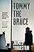 Tommy the Bruce