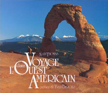 Voyage dans l'Ouest Américain (Coffret 3 volumes)