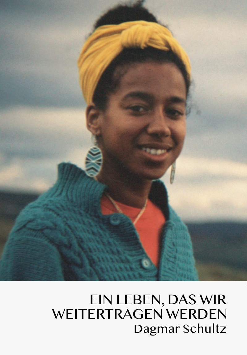 Ein Leben, das wir weitertragen werden (May Ayim 1960-1996)