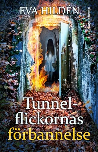 Tunnelflickornas förbannelse (Hardcover)