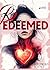 Redeemed: (Collana Nirvana - PubMe) (PubMe Romance) (Italian Edition)