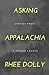 Asking Appalachia: Stories From a Border County