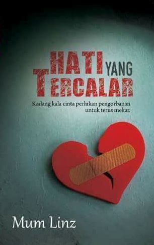 Hati yang Tercalar (Paperback)