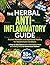 THE HERBAL ANTI-INFLAMMATORY GUIDE by Joshua Sander