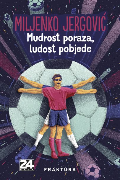 Mudrost poraza ludost pobjede