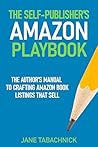 The Self-Publisher's Amazon Playbook by Jane Tabachnick