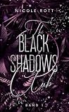 The Black Shadows...