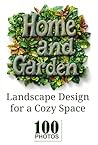 Home and Garden: ...