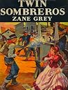 Twin Sombreros