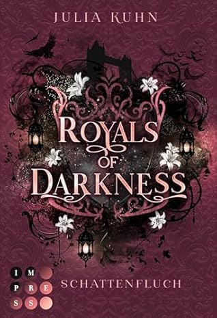 Royals of Darkness: Schattenfluch (Royal Shadows, #3)