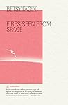 Fires Seen from S...