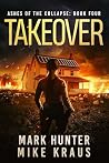 Takeover: Ashes o...