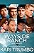 Wayside Ranch Complete Series