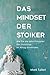 Das Mindset der Stoiker: Wi...