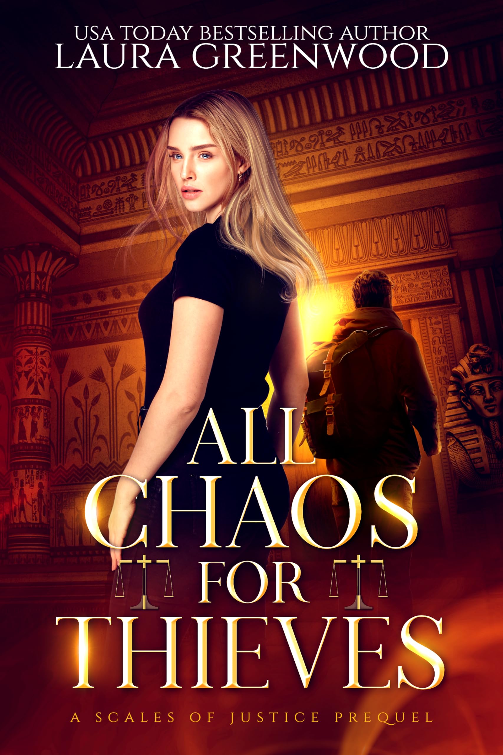 All Chaos for Thieves (Scales of Justice, #0.5)