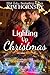 Lighting Up Christmas: A Ho...