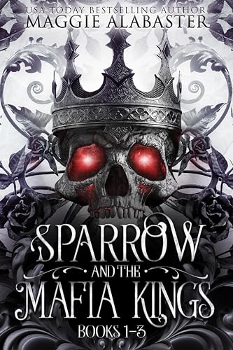 Sparrow and the Mafia Kings Complete Collection (Kindle Edition)