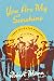 You Are My Sunshine by Robert Mann