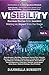 Visibility 4 by Dannella Burnett