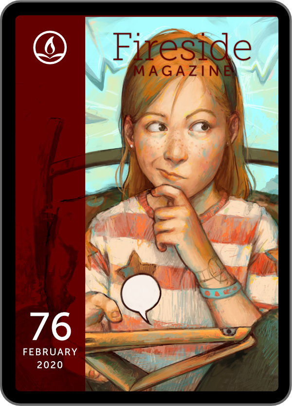 Fireside Magazine Issue 76, February 2020